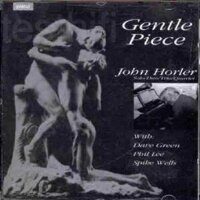 John Horler – Gentle Piece